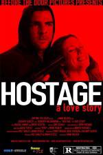 Watch Hostage A Love Story 2KMovies