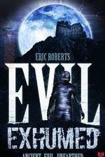 Watch Evil Exhumed 2KMovies