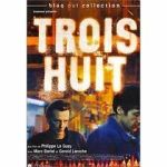 Watch Trois huit 2KMovies