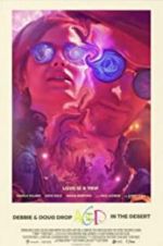 Watch Debbie & Doug Drop Acid in the Desert 2KMovies