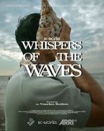 Watch Whispers of the Waves 2KMovies