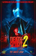 Watch Death-Scort Service Part 2: The Naked Dead 2KMovies