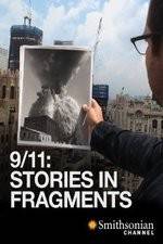 Watch 911 Stories in Fragments 2KMovies
