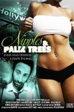 Watch Nipples & Palm Trees 2KMovies