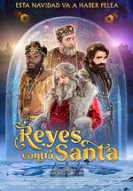 Watch The Three Wise Kings vs. Santa 2KMovies