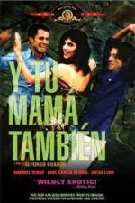 Watch And Your Mother Too (Y tu mama tambien) 2KMovies