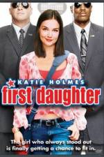 Watch First Daughter 2KMovies