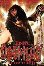 Watch TNA Wrestling Doomsday The Best of Abyss 2KMovies