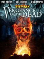 Watch RiffTrax: Vengeance of the Dead 2KMovies