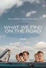 Watch What We Find on the Road 2KMovies