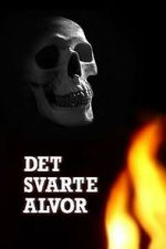 Watch Det svarte alvor (Short 1994) 2KMovies