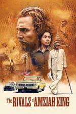 Watch The Rivals of Amziah King 2KMovies