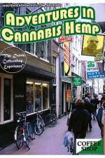 Watch Adventures In Cannabis Hemp 2KMovies