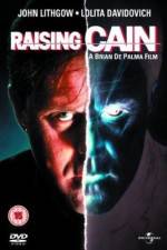 Watch Raising Cain 2KMovies