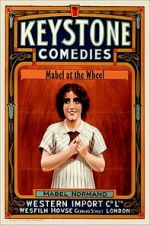 Watch Mabel at the Wheel 2KMovies