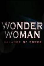 Watch Wonder Woman: Balance of Power 2KMovies