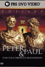 Watch Empires: Peter & Paul and the Christian Revolution 2KMovies