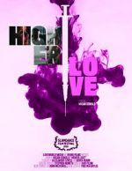 Watch Higher Love 2KMovies