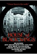 Watch House of Black Wings 2KMovies
