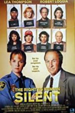 Watch The Right to Remain Silent 2KMovies