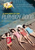 Watch Playboy Bong 2KMovies