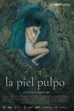 Watch La piel pulpo 2KMovies
