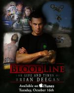 Watch Blood Line: The Life and Times of Brian Deegan 2KMovies