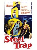 Watch The Steel Trap 2KMovies