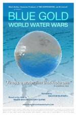 Watch Blue Gold: World Water Wars 2KMovies