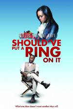 Watch Should've Put a Ring on It 2KMovies