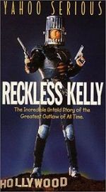 Watch Reckless Kelly 2KMovies