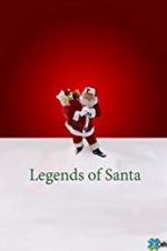 Watch The Legends of Santa 2KMovies