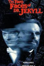 Watch The Two Faces of Dr Jekyll 2KMovies