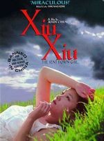 Watch Xiu Xiu: The Sent-Down Girl 2KMovies