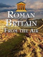 Watch Roman Britain from the Air 2KMovies