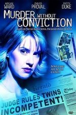 Watch Murder Without Conviction 2KMovies