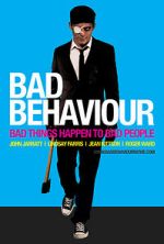 Watch Bad Behaviour 2KMovies