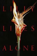 Watch Lilly Lives Alone 2KMovies