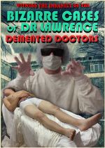 Watch Demented Doctors 2KMovies