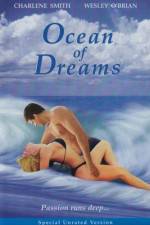 Watch Ocean of Dreams 2KMovies