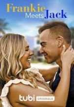 Watch Frankie Meets Jack 2KMovies