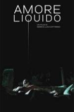 Watch Amore liquido 2KMovies