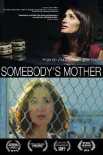 Watch Somebody\'s Mother 2KMovies