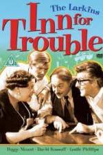 Watch Inn for Trouble 2KMovies