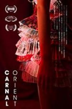 Watch Carnal Orient 2KMovies