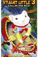 Watch Stuart Little 3: Call of the Wild 2KMovies