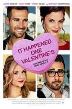 Watch It Happened One Valentine\'s 2KMovies