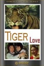 Watch Tiger Love 2KMovies