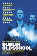 Watch Dublin Oldschool 2KMovies