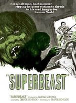 Watch Superbeast 2KMovies
